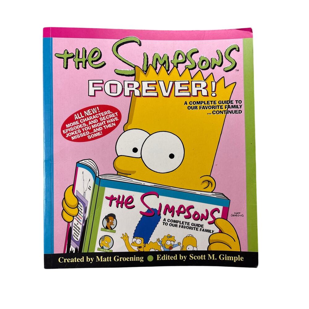 The Simpsons Forever! A Complete Guide to Our Favorite Family...Continued 1st ed